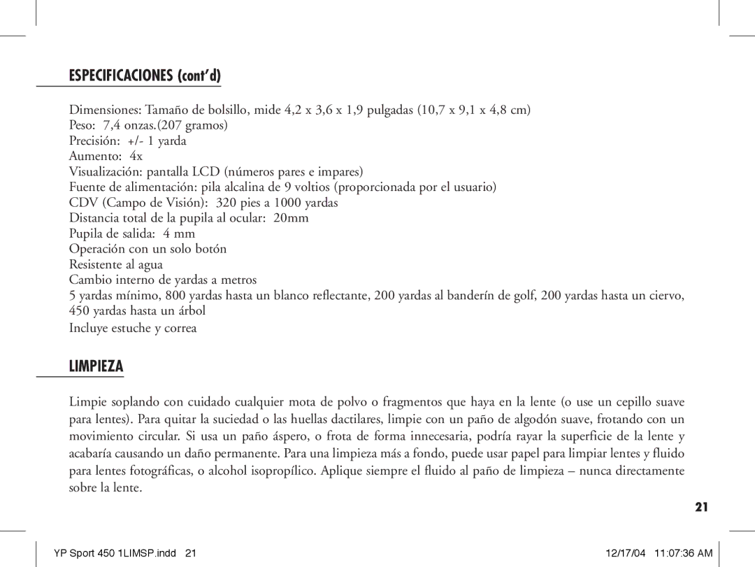 Bushnell 20-1920, 20-1916 manual Especificaciones cont’d, Limpieza 