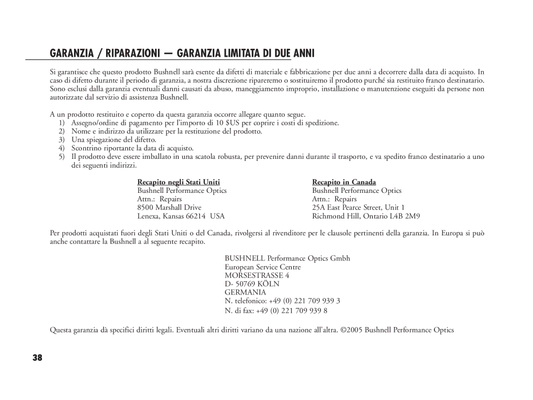 Bushnell 20-1916 manual Garanzia / Riparazioni Garanzia Limitata DI DUE Anni, Recapito negli Stati Uniti Recapito in Canada 