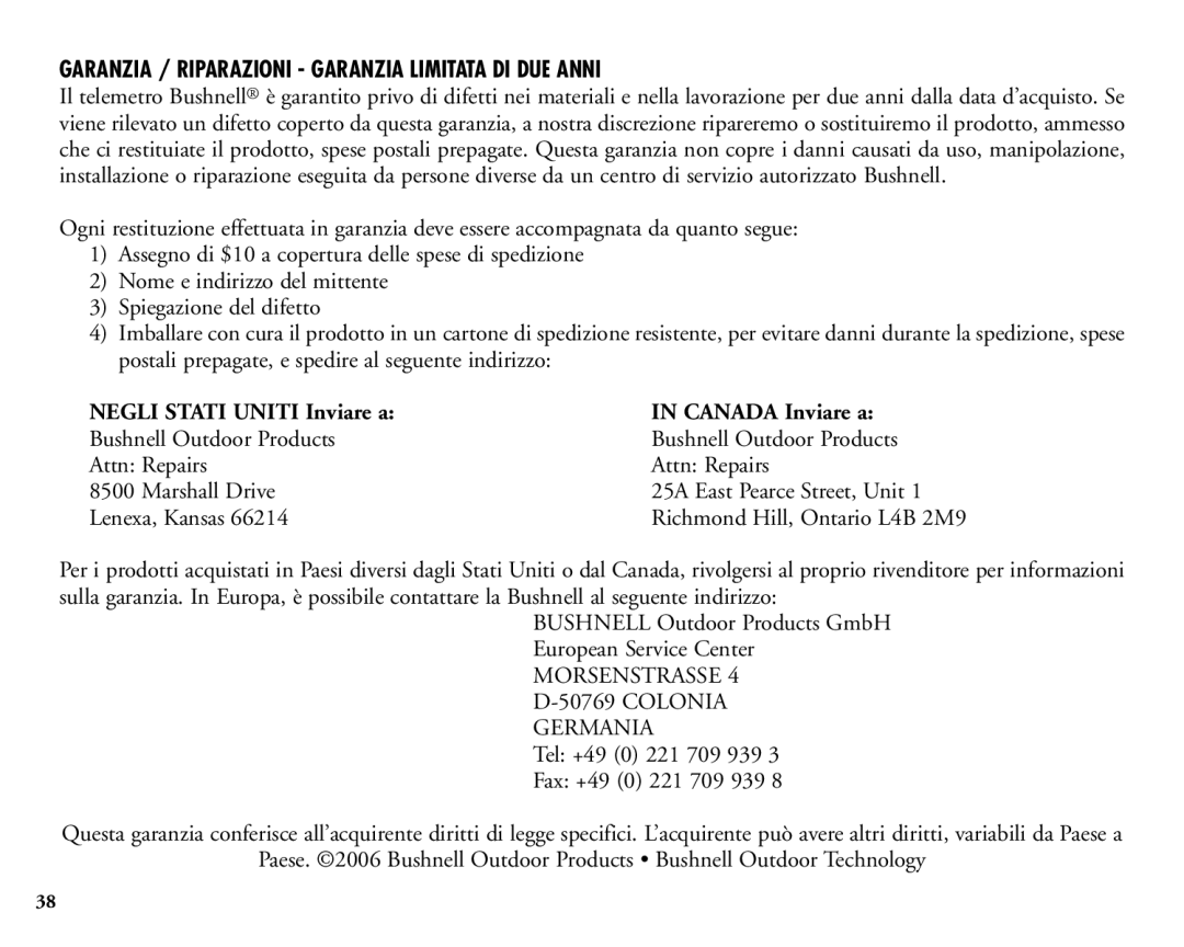 Bushnell 20-1925 manual Garanzia / Riparazioni Garanzia Limitata DI DUE Anni 