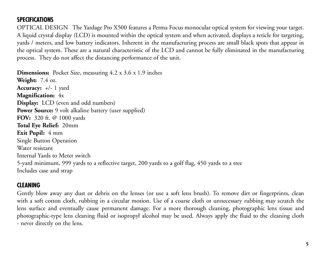 Bushnell 20-1925 manual Specifications, Weight 7.4 oz Accuracy +/- 1 yard Magnification, Cleaning 