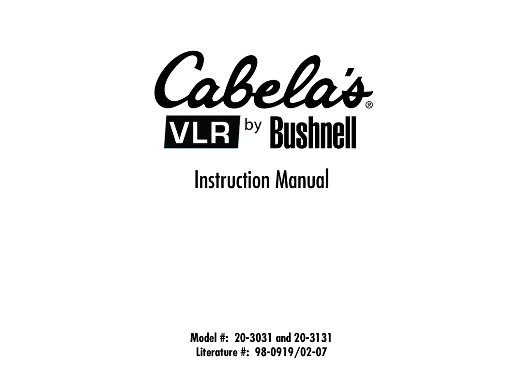 Bushnell instruction manual Model # 20-3031 and 20-3131 Literature # 98-0919/02-07 