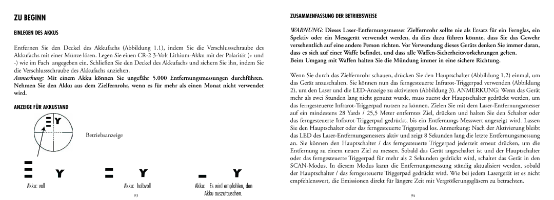 Bushnell 20-4124EU Akku voll Akku halbvoll, Einlegen DES Akkus, Anzeige FÜR Akkustand, Zusammenfassung DER Betriebsweise 