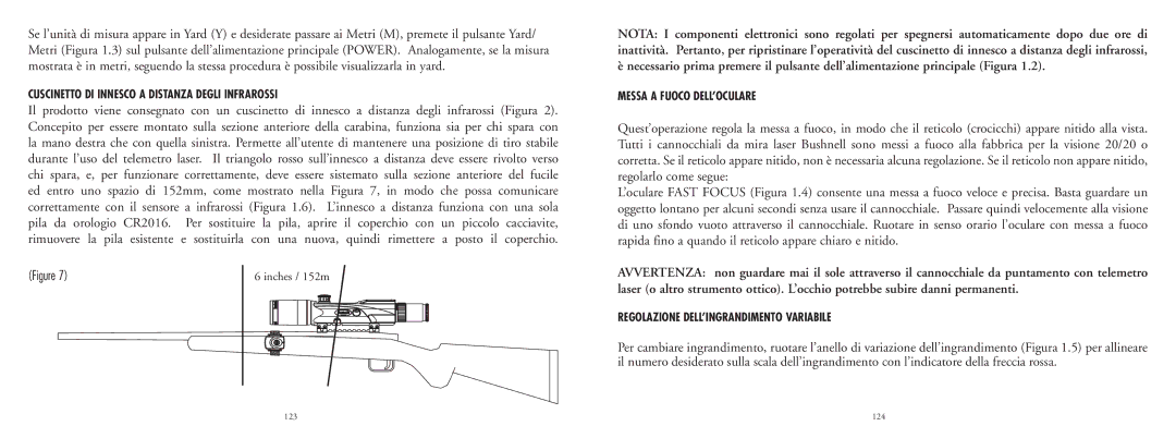 Bushnell 20-4124EU manual Cuscinetto DI Innesco a Distanza Degli Infrarossi, Messa a Fuoco DELL’OCULARE 