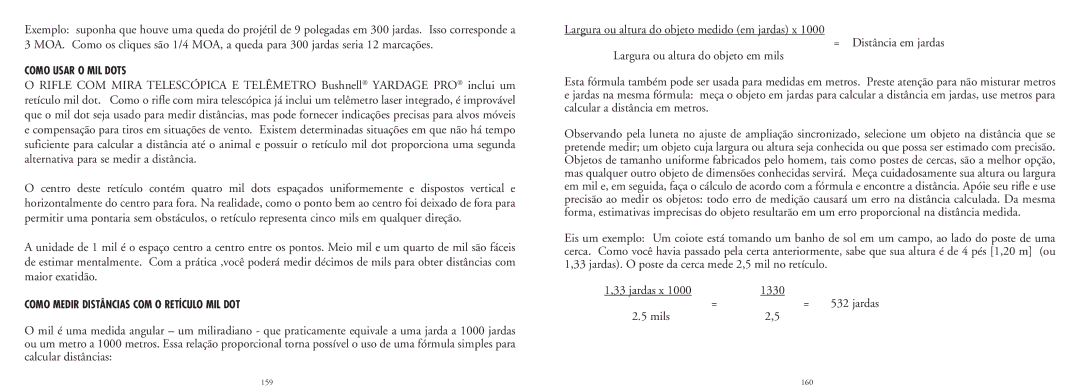 Bushnell 20-4124EU manual Como Usar O MIL Dots, Como Medir Distâncias COM O Retículo MIL DOT 
