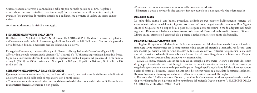 Bushnell 20-4124EU manual Regolazione DELL’ELEVAZIONE E Della Deriva, Azzeramento DELL’ANELLO Della Scala DI Regolazione 