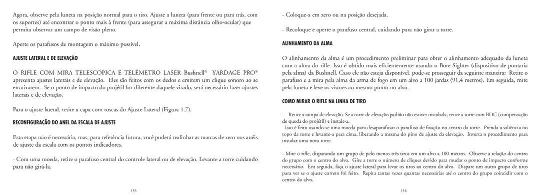 Bushnell 20-4124EU manual Ajuste Lateral E DE Elevação, Reconfiguração do Anel DA Escala DE Ajuste, Alinhamento DA Alma 