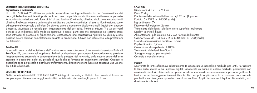 Bushnell 20-5101 Caratteristiche Costruttive DELL’OTTICA, Ingrandimento e trattamento, Sostegno PER Treppiede, Specifiche 