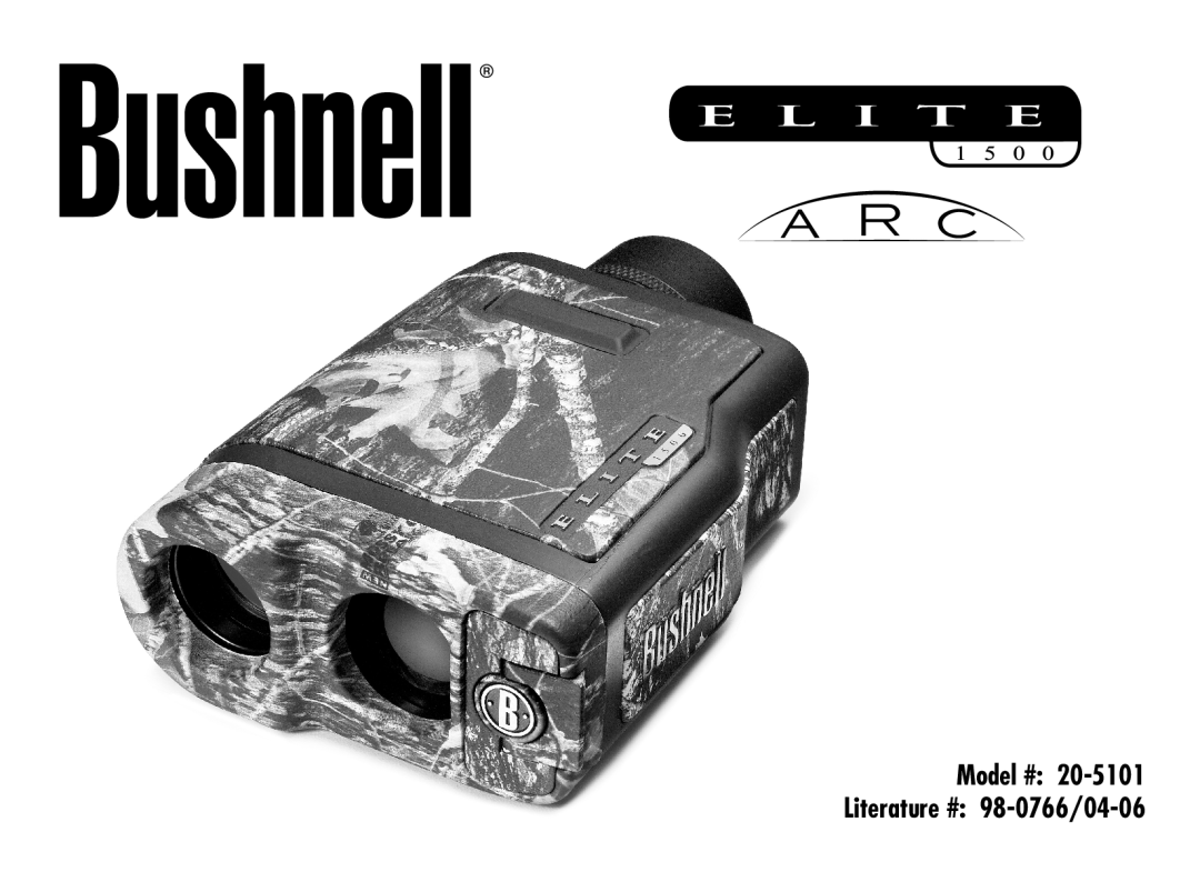 Bushnell manual Model # 20-5101 Literature # 98-0766/04-06 