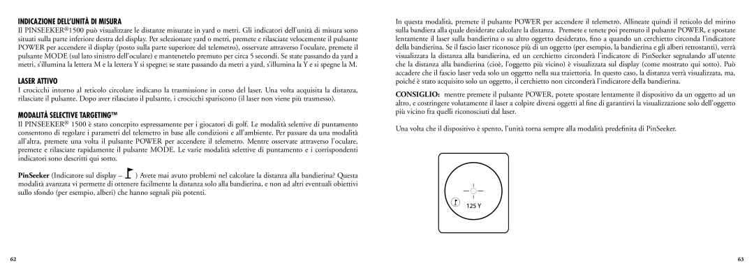 Bushnell 20-5102, 20-5103 manual Indicazione DELL’UNITÀ DI Misura, Laser Attivo, Modalità Selective Targeting 
