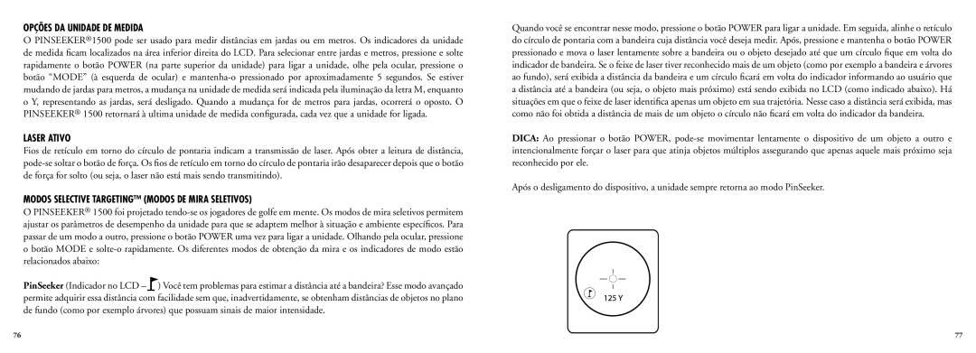 Bushnell 20-5102, 20-5103 manual Opções DA Unidade DE Medida, Laser Ativo, Modos Selective Targeting Modos DE Mira Seletivos 