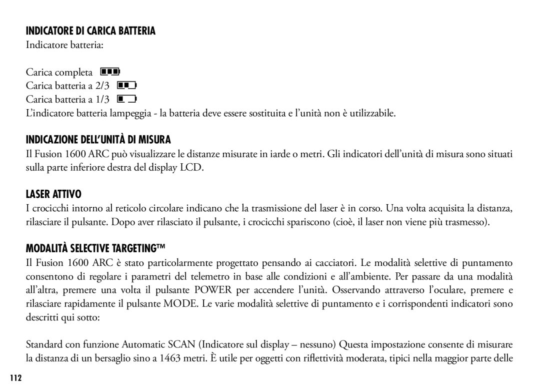 Bushnell 201042, 201250 Indicatore DI Carica Batteria, Indicatore batteria, Indicazione DELL’UNITÀ DI Misura, Laser Attivo 