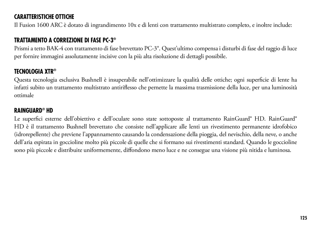 Bushnell 201250, 201042 manual Caratteristiche Ottiche, Trattamento a correzione di fase PC-3, Tecnologia XTR 