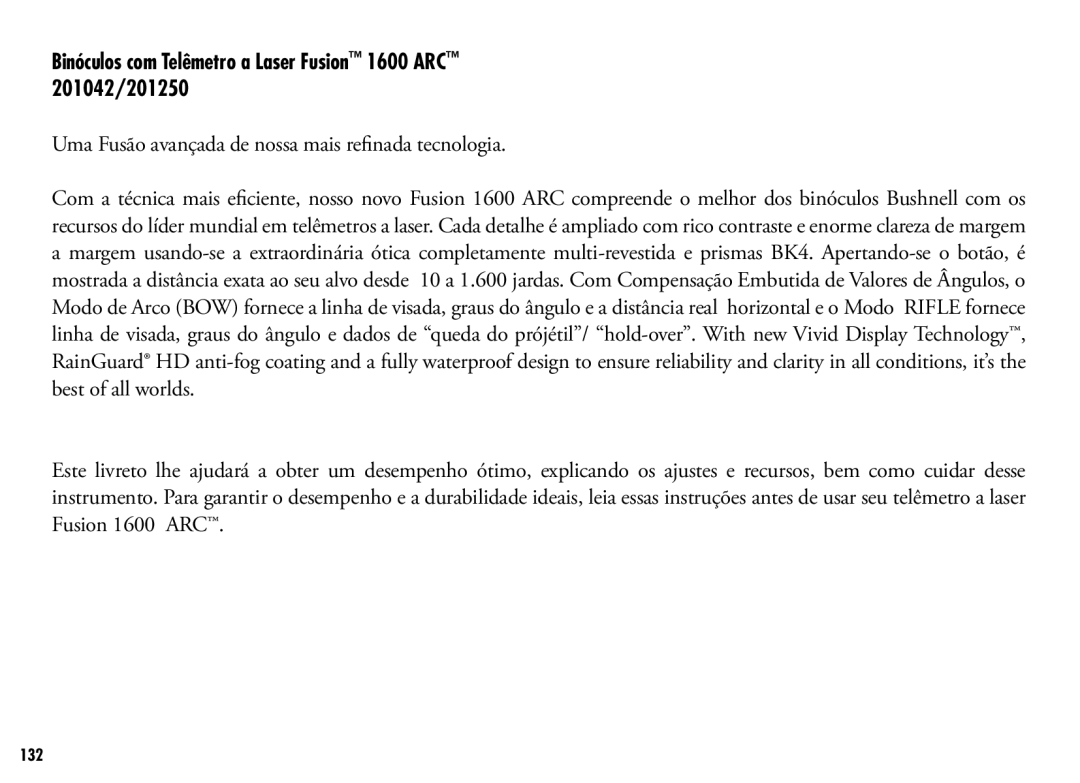 Bushnell 201042, 201250 manual Uma Fusão avançada de nossa mais refinada tecnologia 