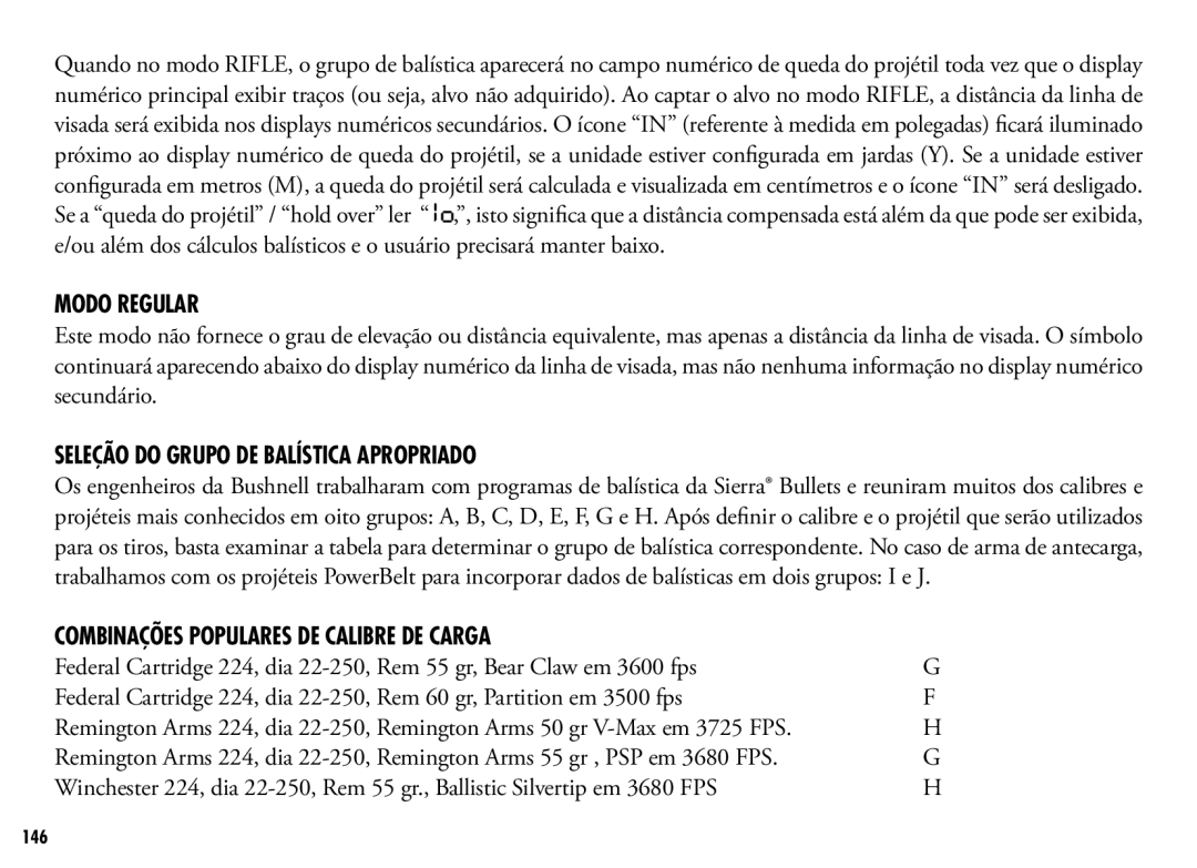 Bushnell 201042, 201250 manual Seleção do Grupo DE Balística Apropriado, Combinações Populares de Calibre de Carga 