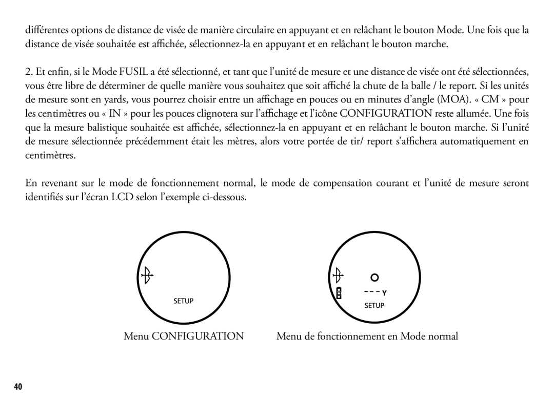 Bushnell 201042, 201250 manual Menu de fonctionnement en Mode normal 