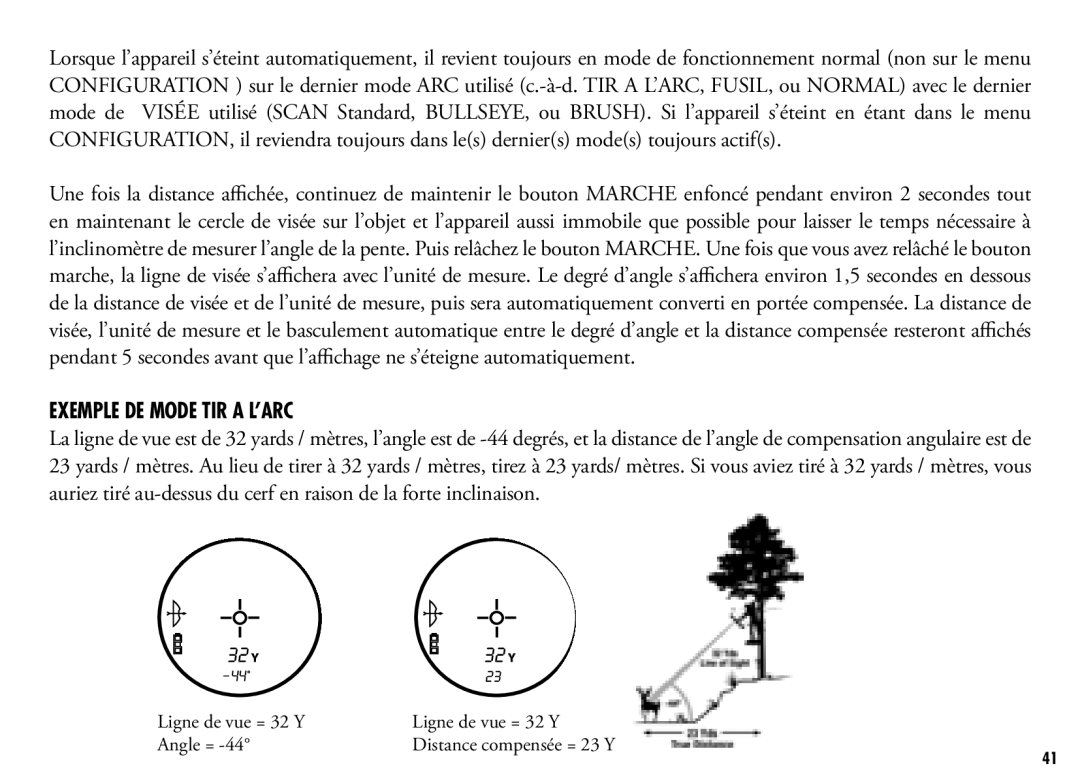 Bushnell 201250, 201042 manual Exemple DE Mode TIR a L’ARC 