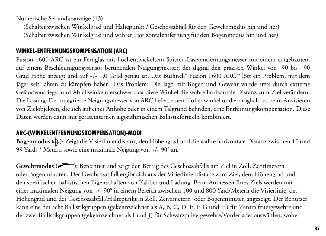 Bushnell 201250 Numerische Sekundäranzeige, Winkel-Entfernungskompensation ARC, ARC-Winkelentfernungskompensation-Modi 