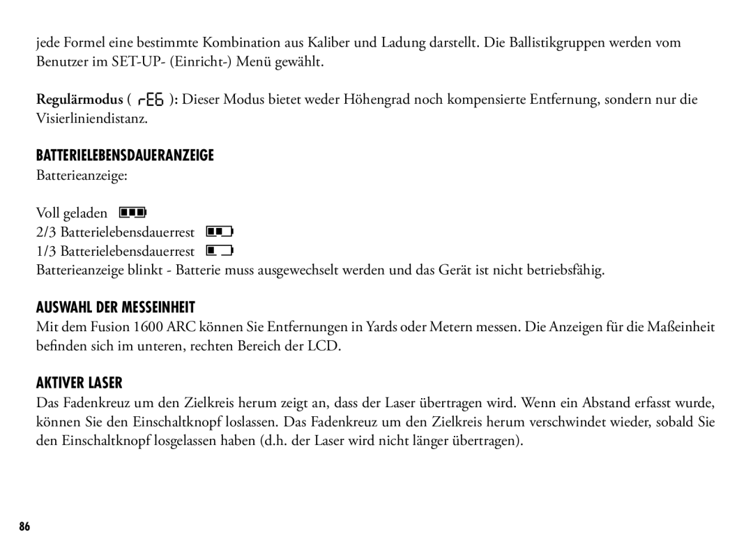 Bushnell 201042, 201250 manual Batterielebensdaueranzeige, Auswahl DER Messeinheit, Aktiver Laser 