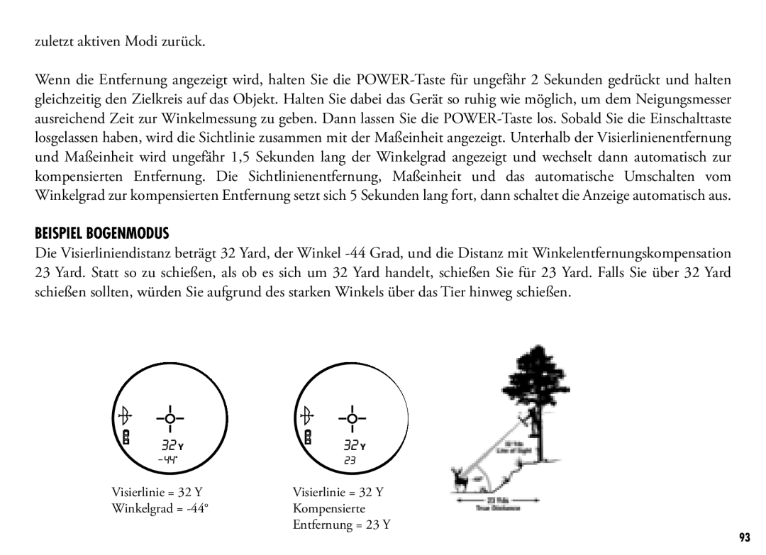 Bushnell 201250, 201042 manual Zuletzt aktiven Modi zurück, Beispiel Bogenmodus 