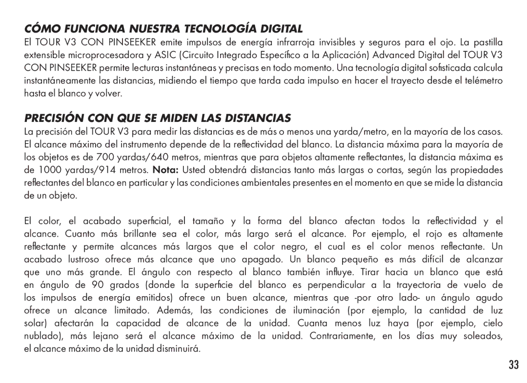 Bushnell 201360, 201361 manual Cómo Funciona Nuestra Tecnología Digital, Precisión CON QUE SE Miden LAS Distancias 