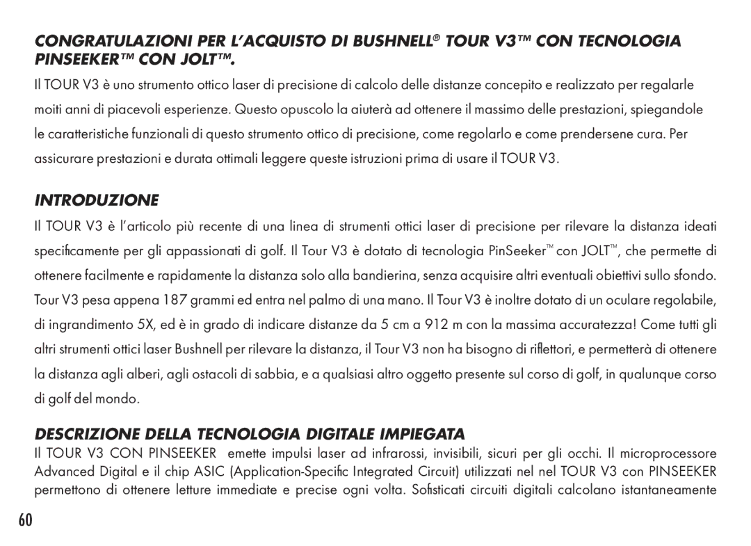 Bushnell 201361, 201360 manual Introduzione, Descrizione Della Tecnologia Digitale Impiegata 