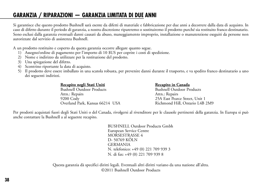 Bushnell 201921C manual Garanzia / Riparazioni Garanzia Limitata DI DUE Anni, Recapito negli Stati Uniti Recapito in Canada 