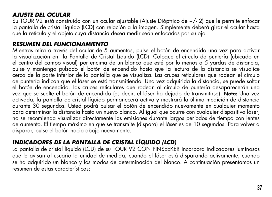 Bushnell 201928, 201930 Ajuste DEL Ocular, Resumen DEL Funcionamiento, Indicadores DE LA Pantalla DE Cristal Líquido LCD 