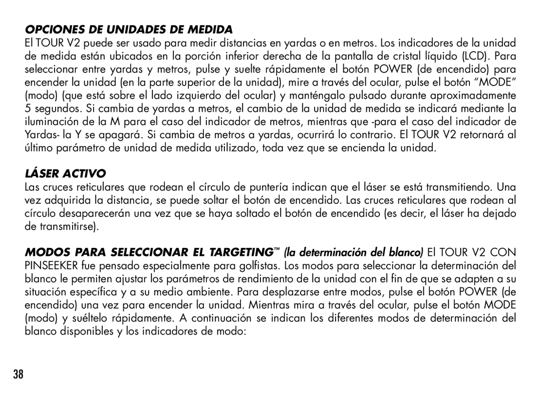 Bushnell 201929, 201930, 201928, 201933, 201940, 201927 manual Opciones DE Unidades DE Medida, Láser Activo 