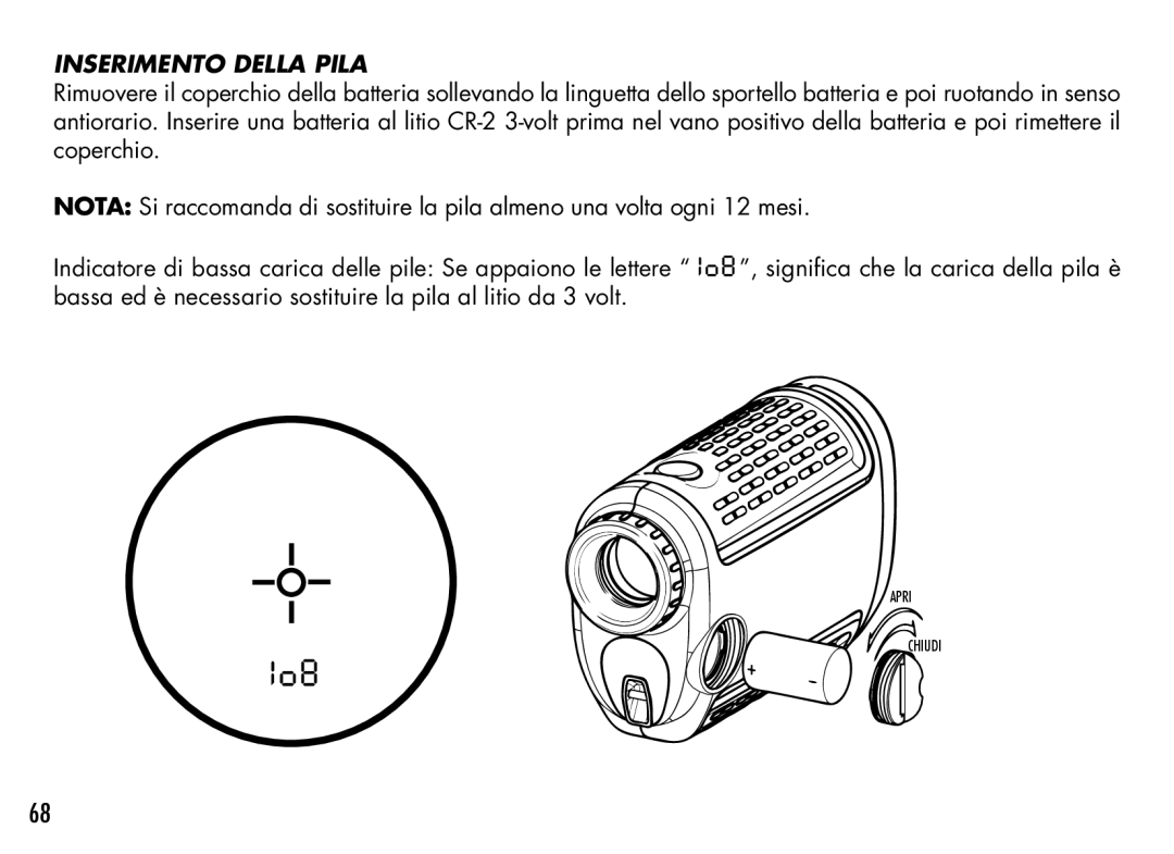 Bushnell 201929, 201930, 201928, 201933, 201940, 201927 manual Inserimento Della Pila 