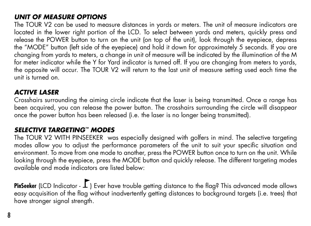 Bushnell 201929, 201930, 201928, 201933, 201940, 201927 manual Unit of Measure Options, Active Laser, Selective Targeting Modes 