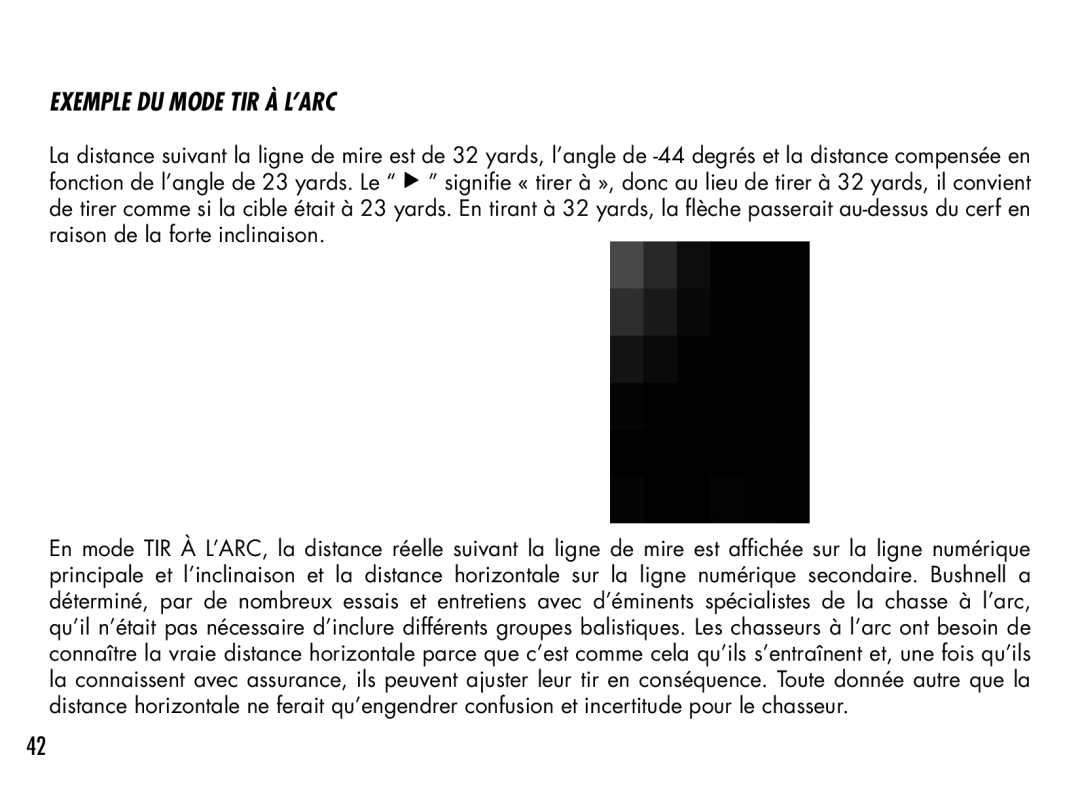 Bushnell 201942 manual Exemple DU Mode TIR À L’ARC 