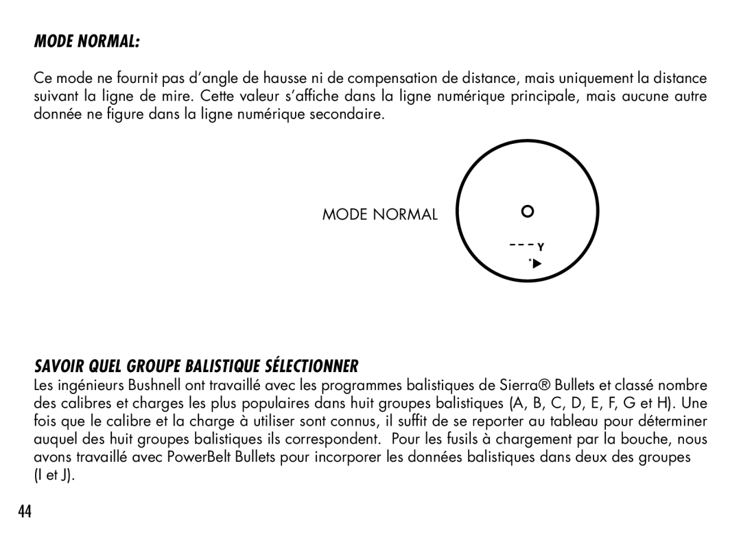 Bushnell 201942 manual Mode Normal, Savoir Quel Groupe Balistique Sélectionner 