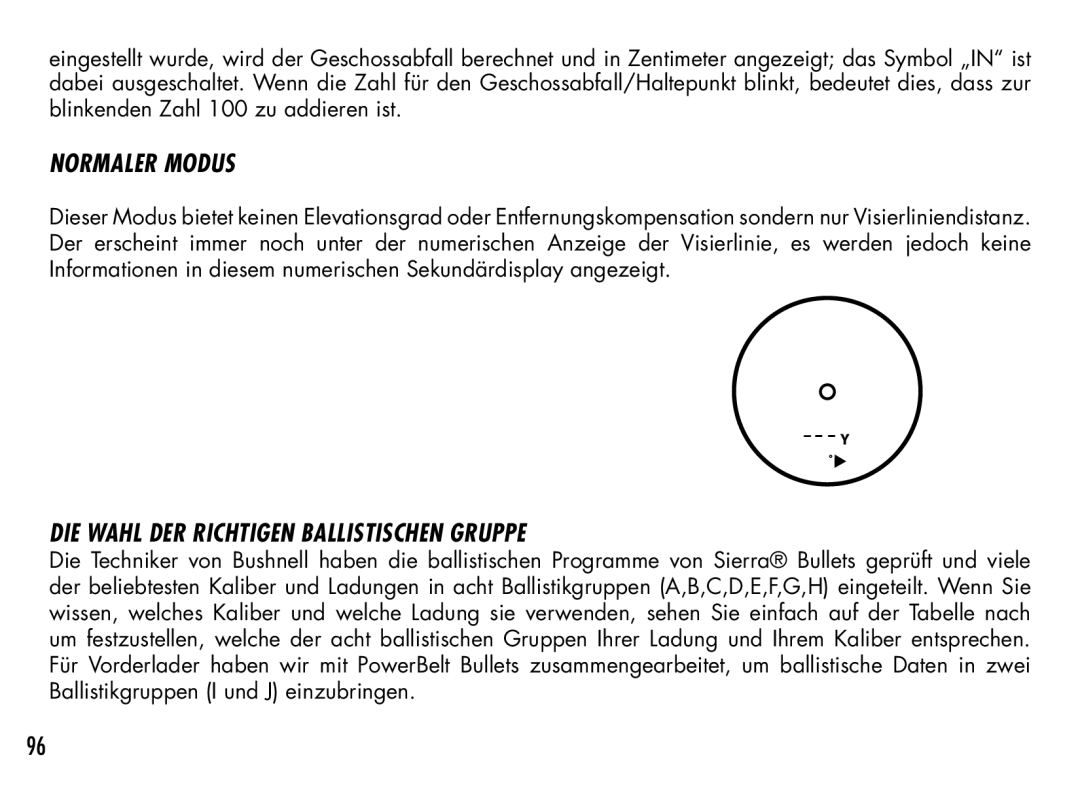 Bushnell 201942 manual Normaler Modus, DIE Wahl DER Richtigen Ballistischen Gruppe 