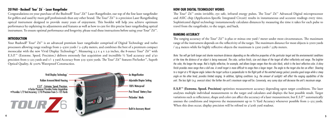 Bushnell 201960 manual Bushnell Tour Z6 Laser Rangefinder, Introduction, HOW OUR Digital Technology Works, Ranging Accuracy 