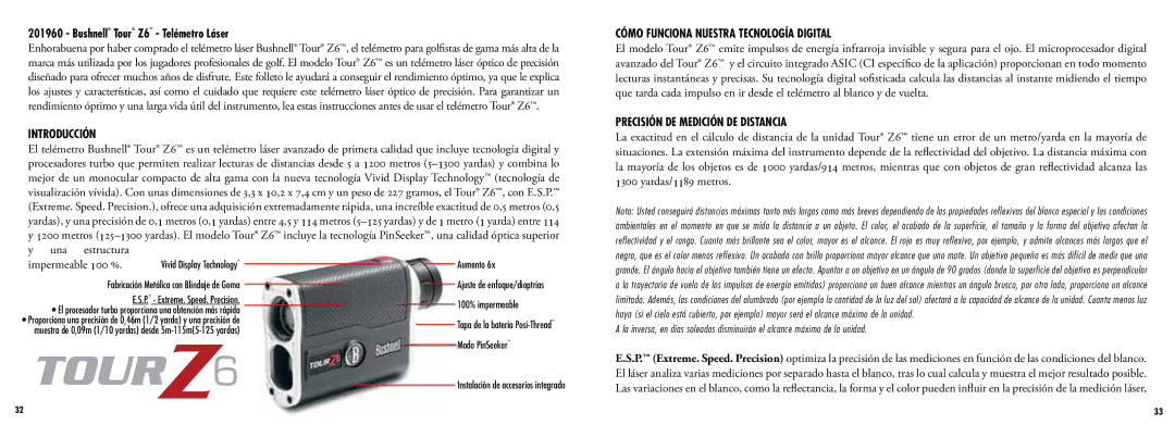 Bushnell 201960 manual Bushnell Tour Z6 Telémetro Láser, Introducción, Cómo Funciona Nuestra Tecnología Digital 