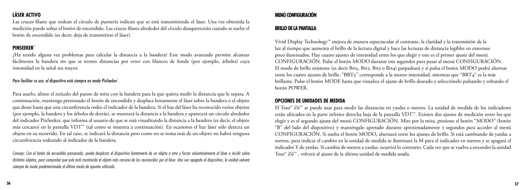 Bushnell 201960 manual Láser Activo, Menú Configuración, Brillo DE LA Pantalla, Opciones DE Unidades DE Medida 
