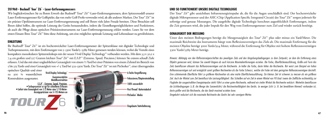 Bushnell 201960 Bushnell Tour Z6 Laser-Entfernungsmessers, Einleitung, UND SO Funktioniert Unsere Digitale Technologie 