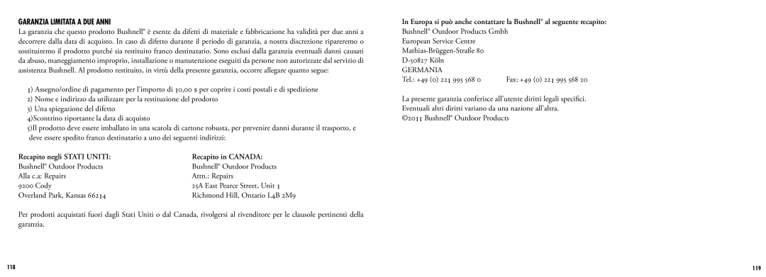 Bushnell 201966, 201965 manual Garanzia Limitata a DUE Anni, Recapito negli Stati Uniti Recapito in Canada 