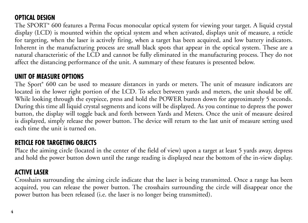 Bushnell 202201 manual Optical Design, Unit of Measure Options, Reticle for Targeting Objects, Active Laser 