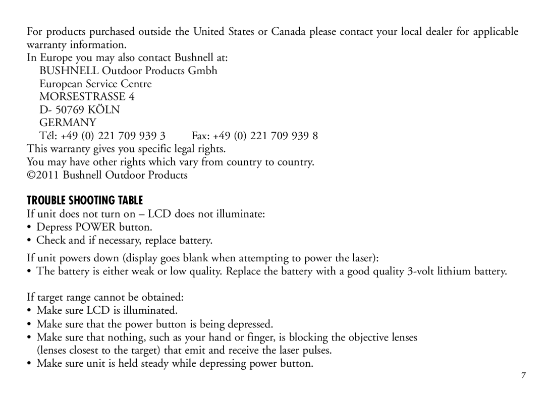 Bushnell 202205 manual Morsestrasse 4 D- 50769 Köln Germany, Trouble Shooting Table 