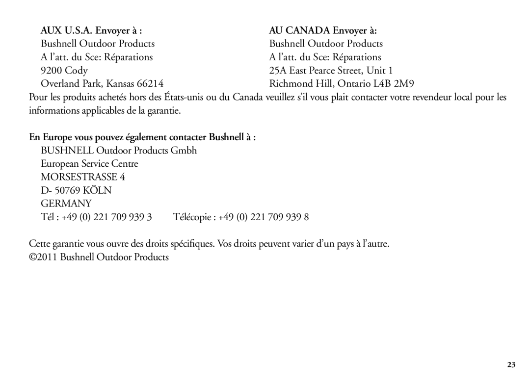 Bushnell 202206 manual AUX U.S.A. Envoyer à AU Canada Envoyer à, En Europe vous pouvez également contacter Bushnell à 