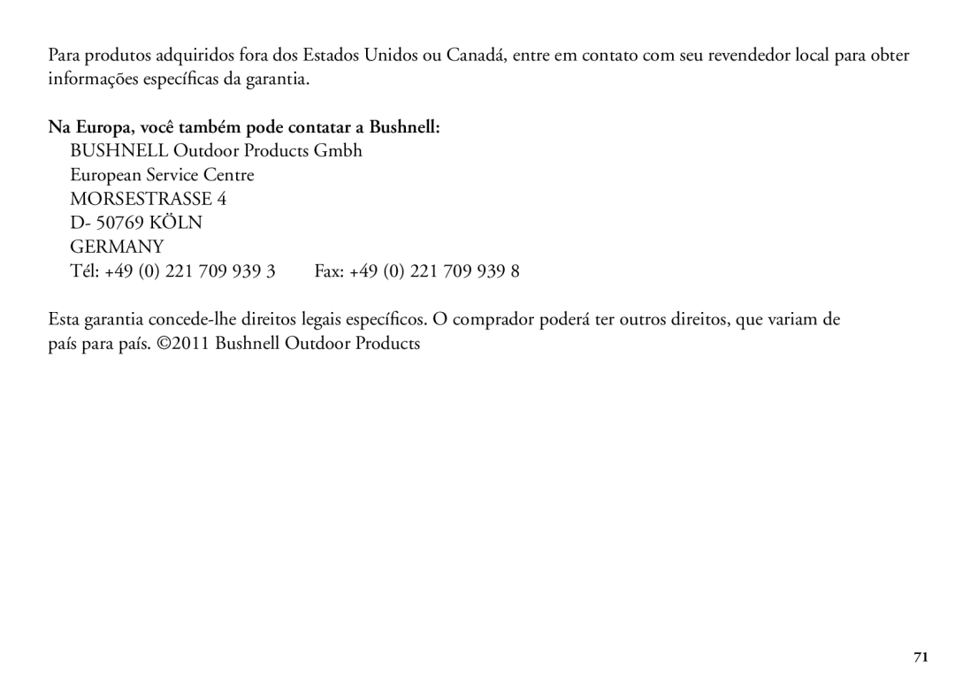 Bushnell 202206 manual Na Europa, você também pode contatar a Bushnell 