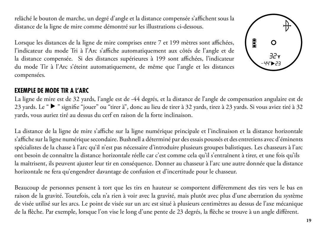 Bushnell 202342 manual Exemple DE Mode TIR a L’ARC 