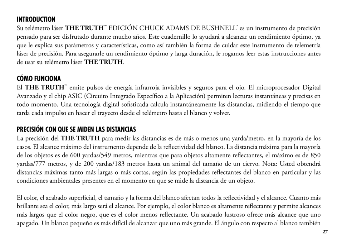 Bushnell 202342 manual Cómo Funciona, Precisión CON QUE SE Miden LAS Distancias 