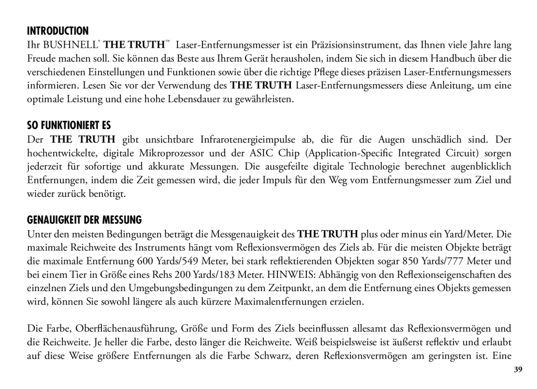 Bushnell 202342 manual SO Funktioniert ES, Genauigkeit DER Messung 