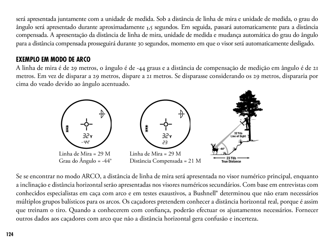 Bushnell 202356, 202355 manual Exemplo EM Modo DE Arco 