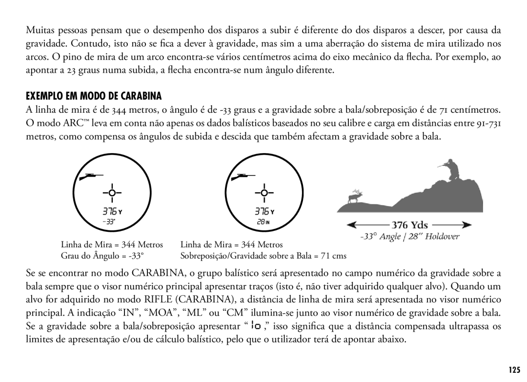 Bushnell 202355, 202356 manual Exemplo EM Modo DE Carabina 