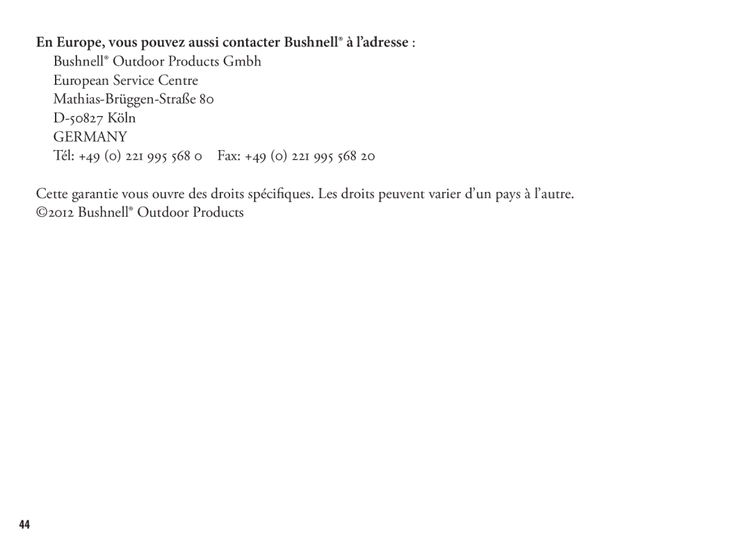 Bushnell 202356, 202355 manual En Europe, vous pouvez aussi contacter Bushnell à l’adresse 