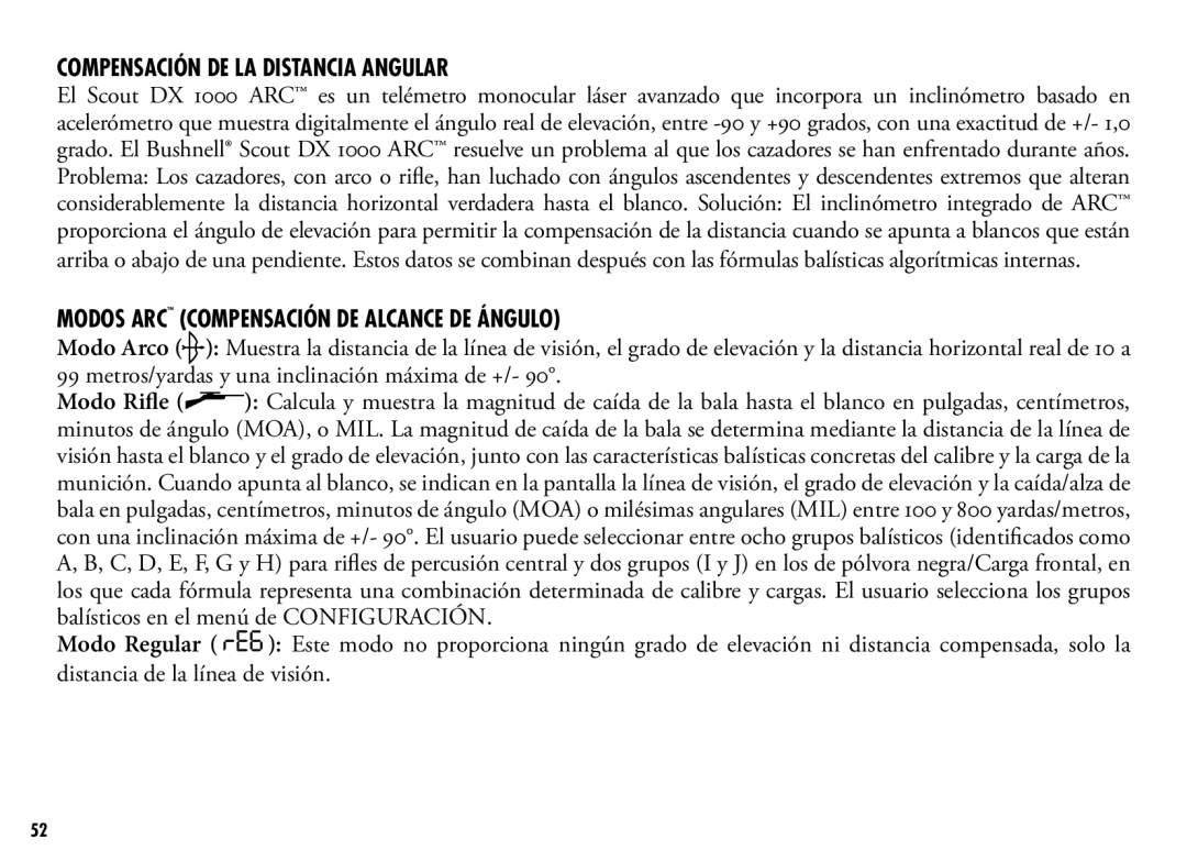 Bushnell 202356, 202355 Compensación de la distancia angular, Modos ARC compensación de alcance de ángulo, Modo Regular 