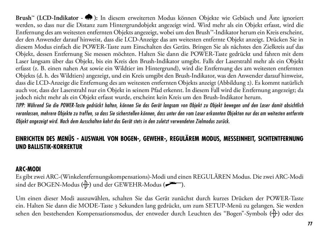 Bushnell 202355, 202356 manual Sind der BOGEN-Modus und der GEWEHR-Modus 